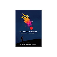 House of Anansi Press Ltd ,Canada The Seated Woman (häftad, eng)