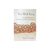 Cornell University Press The Wolf King (häftad, eng)