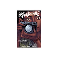 Dark Horse Comics,U.S. Beyond the Pale (häftad, eng)
