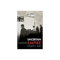 Stanford university press Uncertain Empire (häftad, eng)