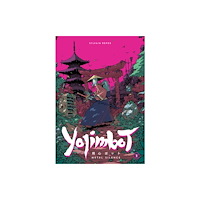 Dark Horse Comics,U.S. Yojimbot Volume 1: Metal Silence (häftad, eng)