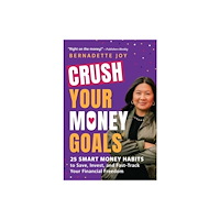 Adams Media Corporation CRUSH Your Money Goals (häftad, eng)