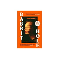 Bloomsbury Publishing PLC Rabbit Hole (häftad, eng)
