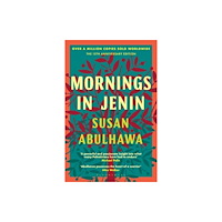 Bloomsbury Publishing PLC Mornings in Jenin (häftad, eng)