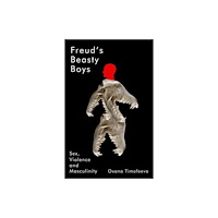 John Wiley And Sons Ltd Freud's Beasty Boys (häftad, eng)