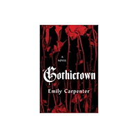 Kensington Publishing Gothictown (inbunden, eng)