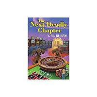 Kensington Publishing The Next Deadly Chapter (häftad, eng)
