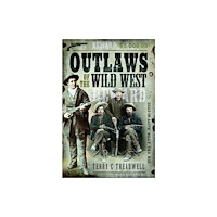 Pen & Sword Books Ltd Outlaws of the Wild West (häftad, eng)