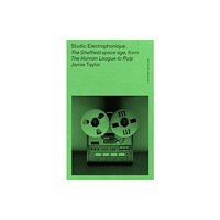 Manchester university press Studio Electrophonique (häftad, eng)