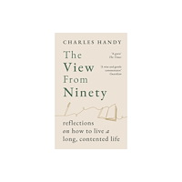 Cornerstone The View from Ninety (inbunden, eng)