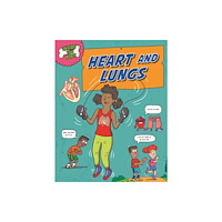 Hachette Children's Group Inside Your Body: Heart and Lungs (häftad, eng)