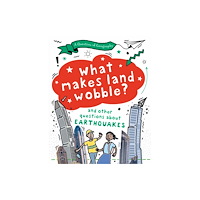 Hachette Children's Group A Question of Geography: What Makes Land Wobble? (häftad, eng)
