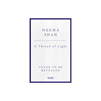 Pan Macmillan A Thread of Light (häftad, eng)