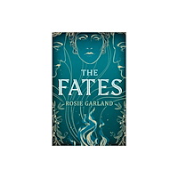 Quercus Publishing The Fates (häftad, eng)