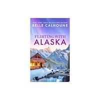 Little, Brown & Company Flirting With Alaska (häftad, eng)