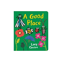Walker Books Ltd A Good Place (bok, board book, eng)