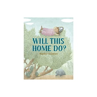 Walker Books Ltd Will This Home Do? (inbunden, eng)