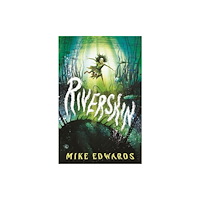 Walker Books Ltd Riverskin (häftad, eng)