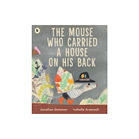 Walker Books Ltd The Mouse Who Carried a House on His Back (häftad, eng)