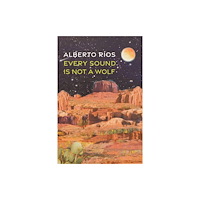 Copper Canyon Press,U.S. Every Sound Is Not a Wolf (häftad, eng)