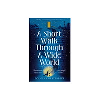 Vintage Publishing A Short Walk Through a Wide World (häftad, eng)