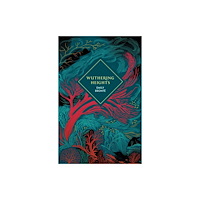 Vintage Publishing Wuthering Heights (inbunden, eng)