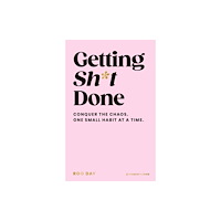 Ebury Publishing Getting Sh*t Done (inbunden, eng)