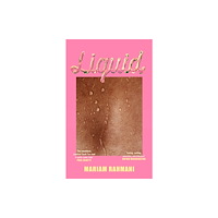 Transworld publishers ltd Liquid (inbunden, eng)