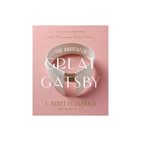 The Library of America The Annotated Great Gatsby (inbunden, eng)