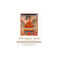 Wisdom publications,u.s. The Great Hum (inbunden, eng)