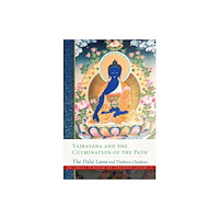 Wisdom publications,u.s. Vajray?na and the Culmination of the Path (inbunden, eng)
