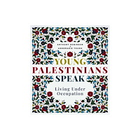 Interlink Publishing Group, Inc Young Palestinians Speak (häftad, eng)