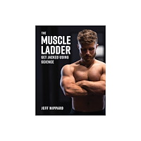 Victory Belt Publishing The Muscle Ladder (inbunden, eng)