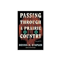 Counterpoint Passing Through a Prairie Country (inbunden, eng)