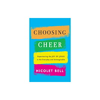 Church Publishing Inc Choosing Cheer (inbunden, eng)
