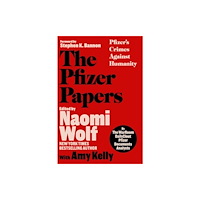 Skyhorse Publishing The Pfizer Papers (inbunden, eng)