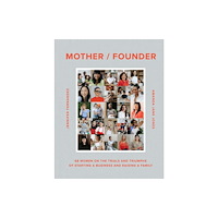 Workman Publishing Mother / Founder (inbunden, eng)