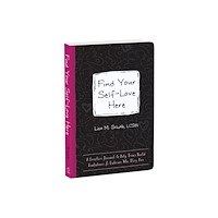 New Harbinger Publications Find Your Self-Love Here (häftad, eng)
