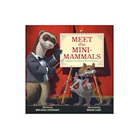 Simon & Schuster Meet the Mini-Mammals (inbunden, eng)
