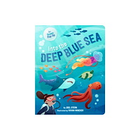 Simon & Schuster Into the Deep Blue Sea (bok, board book, eng)
