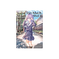 Social Club Books You Talk Too Much, So Just Shut It Already! Volume 1 (häftad, eng)