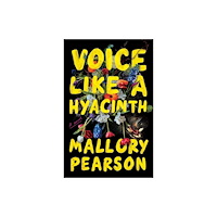 Amazon Publishing Voice Like a Hyacinth (häftad, eng)