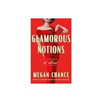 Amazon Publishing Glamorous Notions (häftad, eng)