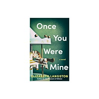 Amazon Publishing Once You Were Mine (häftad, eng)