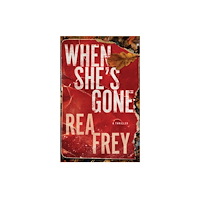 Amazon Publishing When She's Gone (häftad, eng)