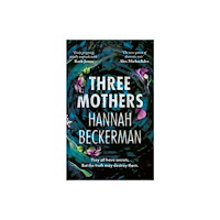 Amazon Publishing Three Mothers (häftad, eng)