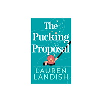 Amazon Publishing The Pucking Proposal (häftad, eng)