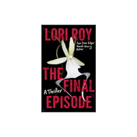 Amazon Publishing The Final Episode (inbunden, eng)