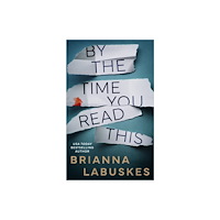 Amazon Publishing By the Time You Read This (häftad, eng)