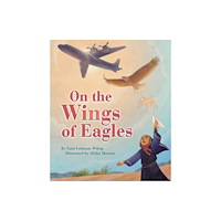 Behrman House Inc.,U.S. On the Wings of Eagles (inbunden, eng)